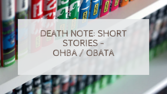 [Manga] Death Note : Short Stories