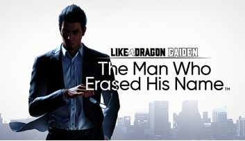 Like a Dragon Gaiden : The Man Who Erased His Name, désormais disponible