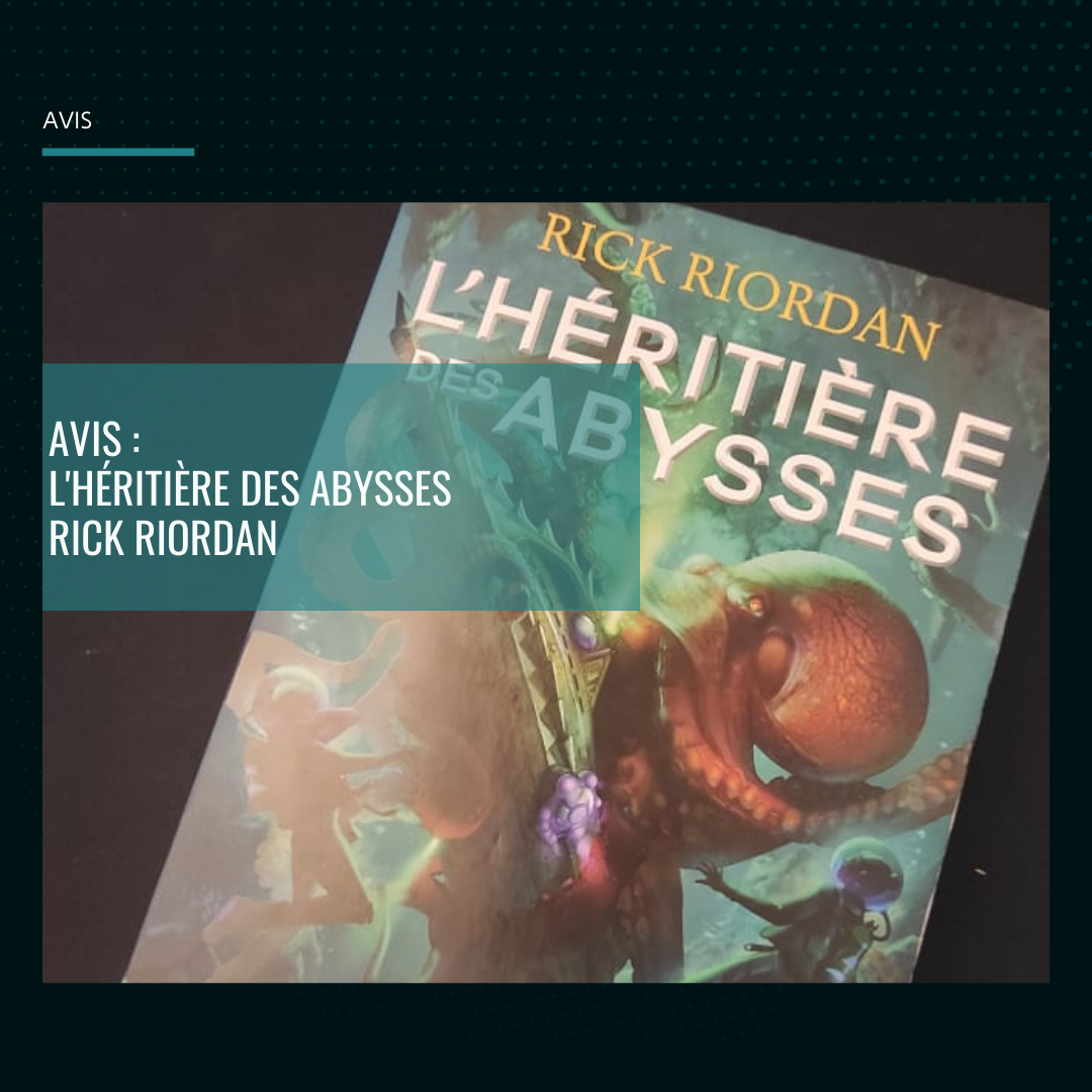 [Roman] L&rsquo;Héritière des Abysses – Rick Riordan