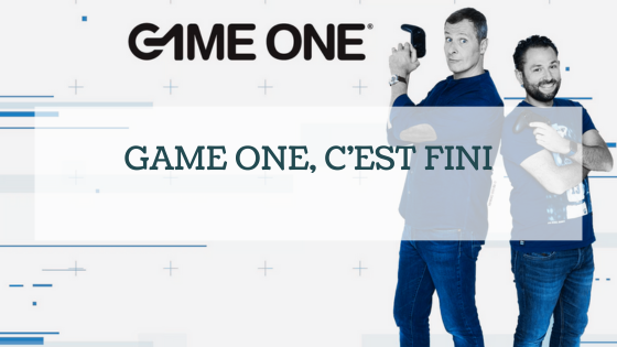 Game One, la chaine de la culture Geek, va fermer ses portes