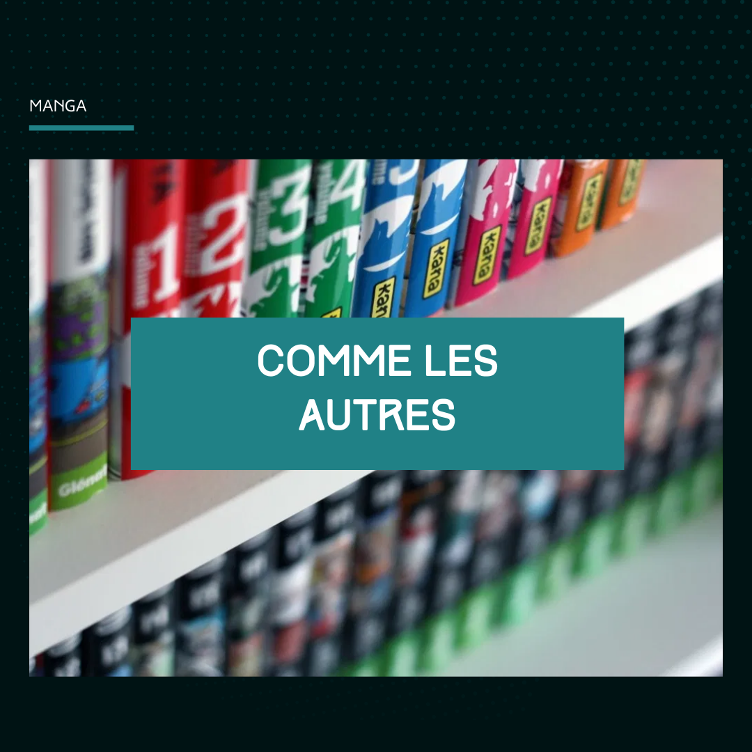 [Manga] Comme les Autres T.3