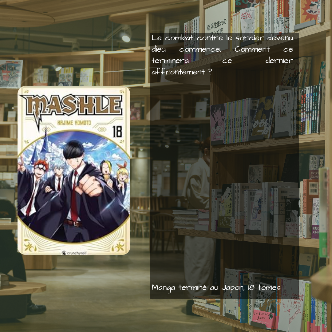 [MANGA] Mashle tomes 17 et 18 (fin)